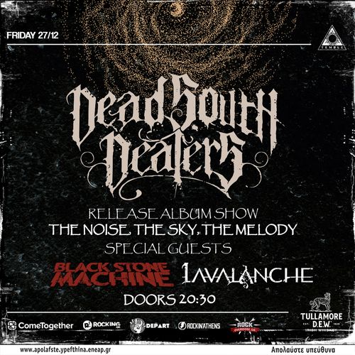Dead South Dealers - release album show w/ special guests: Black Stone Machine + Lavalanche